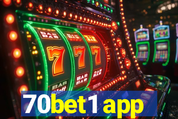 70bet1 app